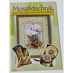 Livre Mosaiktechnik mit Windowcolor und servietten